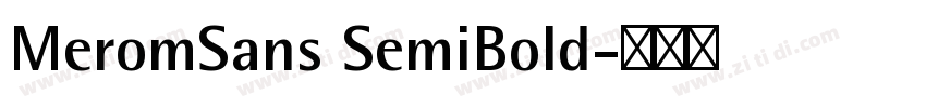 MeromSans SemiBold字体转换